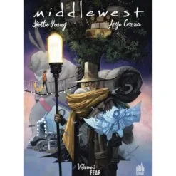 Middlewest Tome 2 - Fear