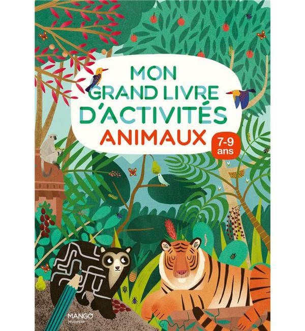 Mon grand livre d'activités animaux