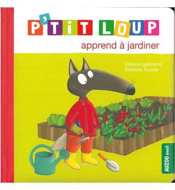 P'tit Loup apprend à jardiner