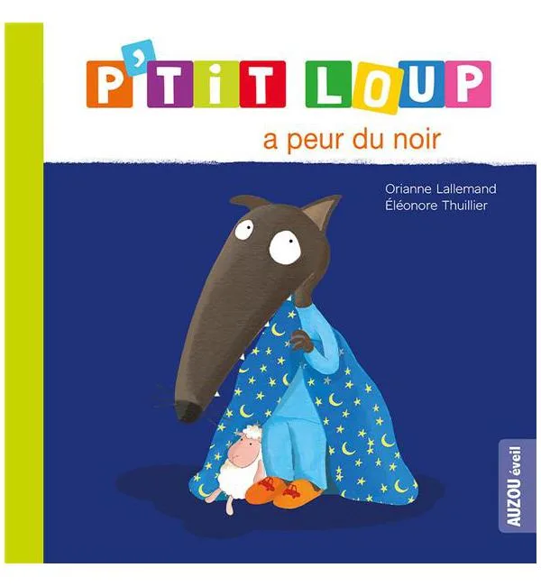 P'tit Loup - P'tit loup a peur du noir
