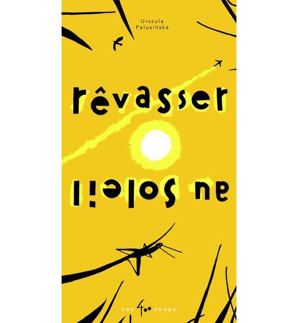 Rêvasser au soleil