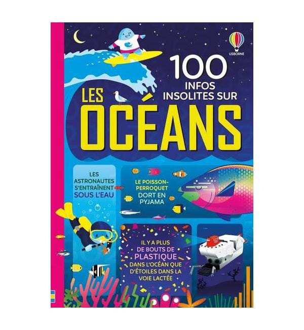 100 infos insolites sur les océans