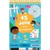 45 jeux... en vacances !