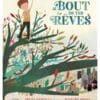 Au bout de tes rêves