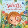 Juliette l'amie des petites bêtes