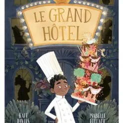 Le grand hôtel
