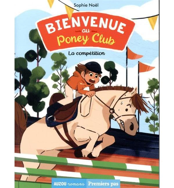 Bienvenue au Poney Club Tome 2 - La compétition