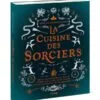 La cuisine des sorciers