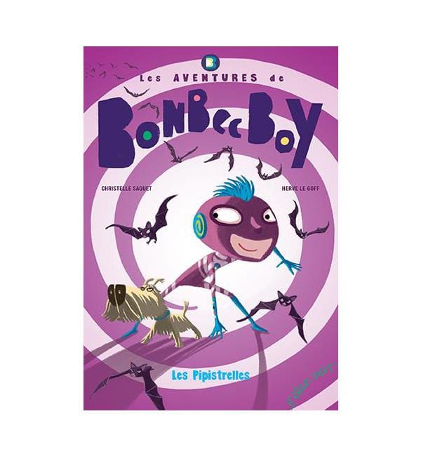 Les aventures de Bonbec Boy Tome 2 - Les chauves-souris