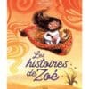 Les histoires de Zoé