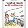 Max et Lili veulent se débrouiller seuls