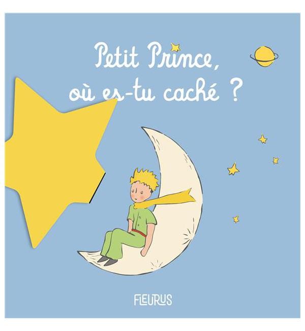 Petit Prince, où es-tu caché ?