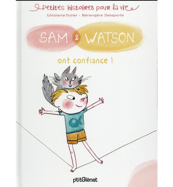 Sam & Watson ont confiance !