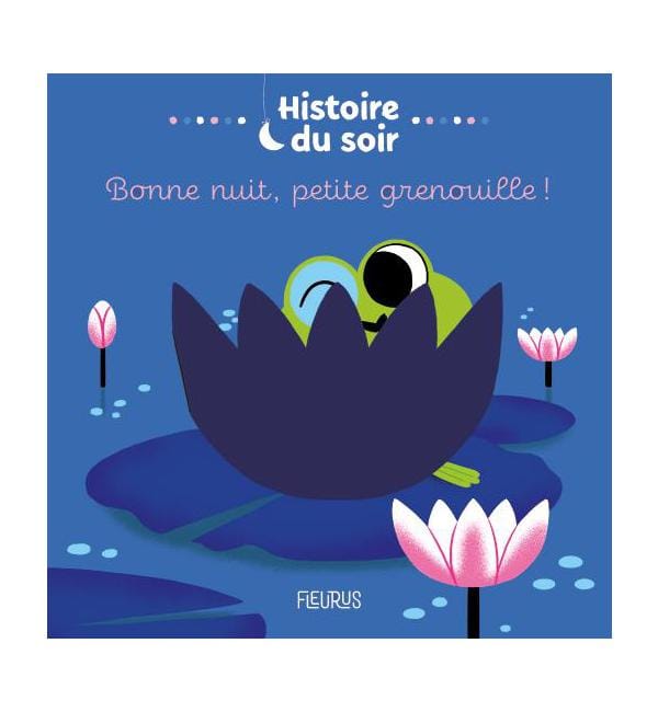 Bonne nuit, petite grenouille !