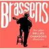 Brassens - Ses plus belles chansons illustrées