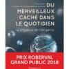 Du merveilleux caché dans le quotidien - La physique de l'élégance