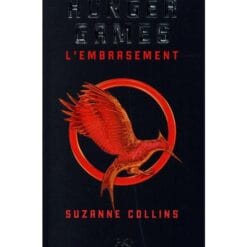 Hunger Games Tome 2 - L'embrasement