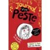 Journal d'une peste Tome 2 - Amoureuse, moi ? Jamais !