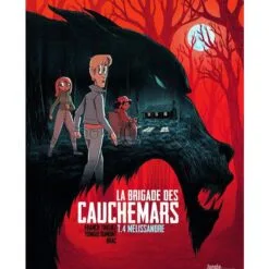 La brigade des cauchemars Tome 4 - Mélissandre