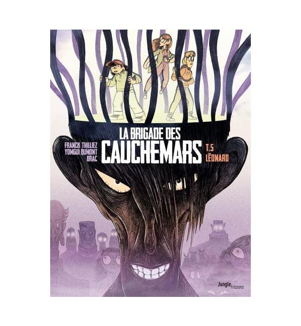 La brigade des cauchemars Tome 5 - Léonard
