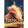 La fiancée Tome 1