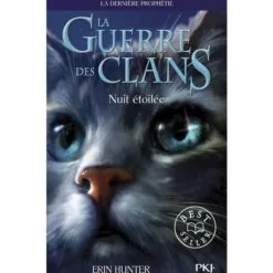 La guerre des clans : La dernière prophétie (Cycle II) Tome 4 - Nuit étoilée