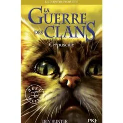 La guerre des clans : La dernière prophétie (Cycle II) Tome 5 - Crépuscule