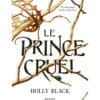 Le Prince cruel