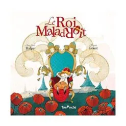 Le roi maladroit