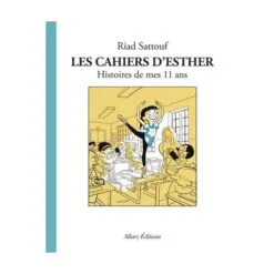 Les cahiers d'Esther Tome 2 - Histoires de mes 11 ans
