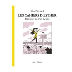 Les cahiers d'Esther Tome 3 - Histoires de mes 12 ans