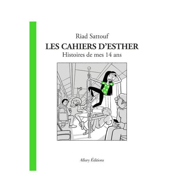 Les cahiers d'Esther Tome 5 - Histoires de mes 14 ans
