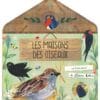 Les maisons des oiseaux
