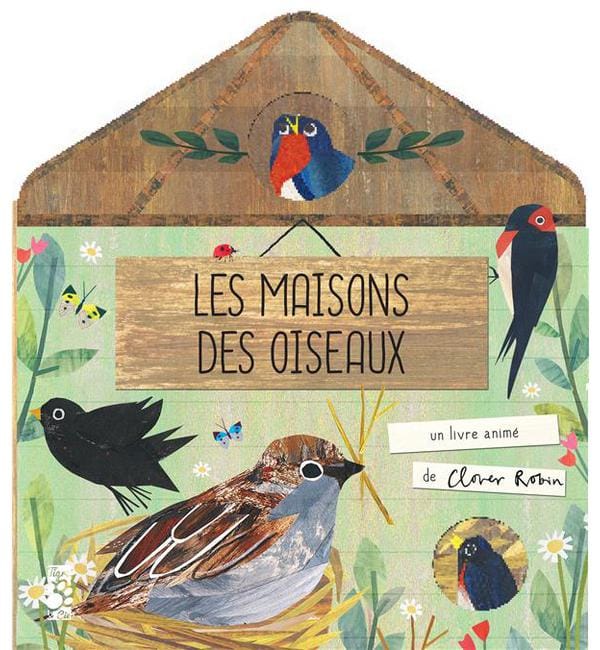 Les maisons des oiseaux