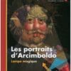 Les portraits d'Arcimboldo