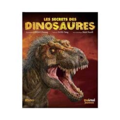 Les secrets des dinosaures