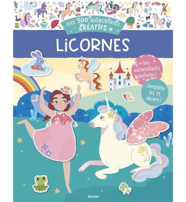 Mes 500 autocollants créatifs - Licornes