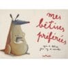 Mes bêtises préférées
