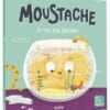 Moustache le roi des bêtises