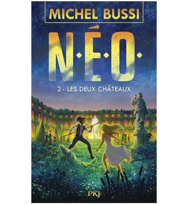 N.E.O. Tome 2 - Les deux châteaux