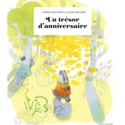 Un trésor d'anniversaire