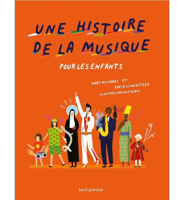 Une histoire de la musique - Pour les enfants