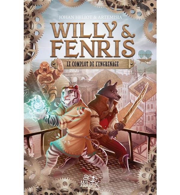 Willy & Fenris Tome 1 - Le complot de l'engrenage