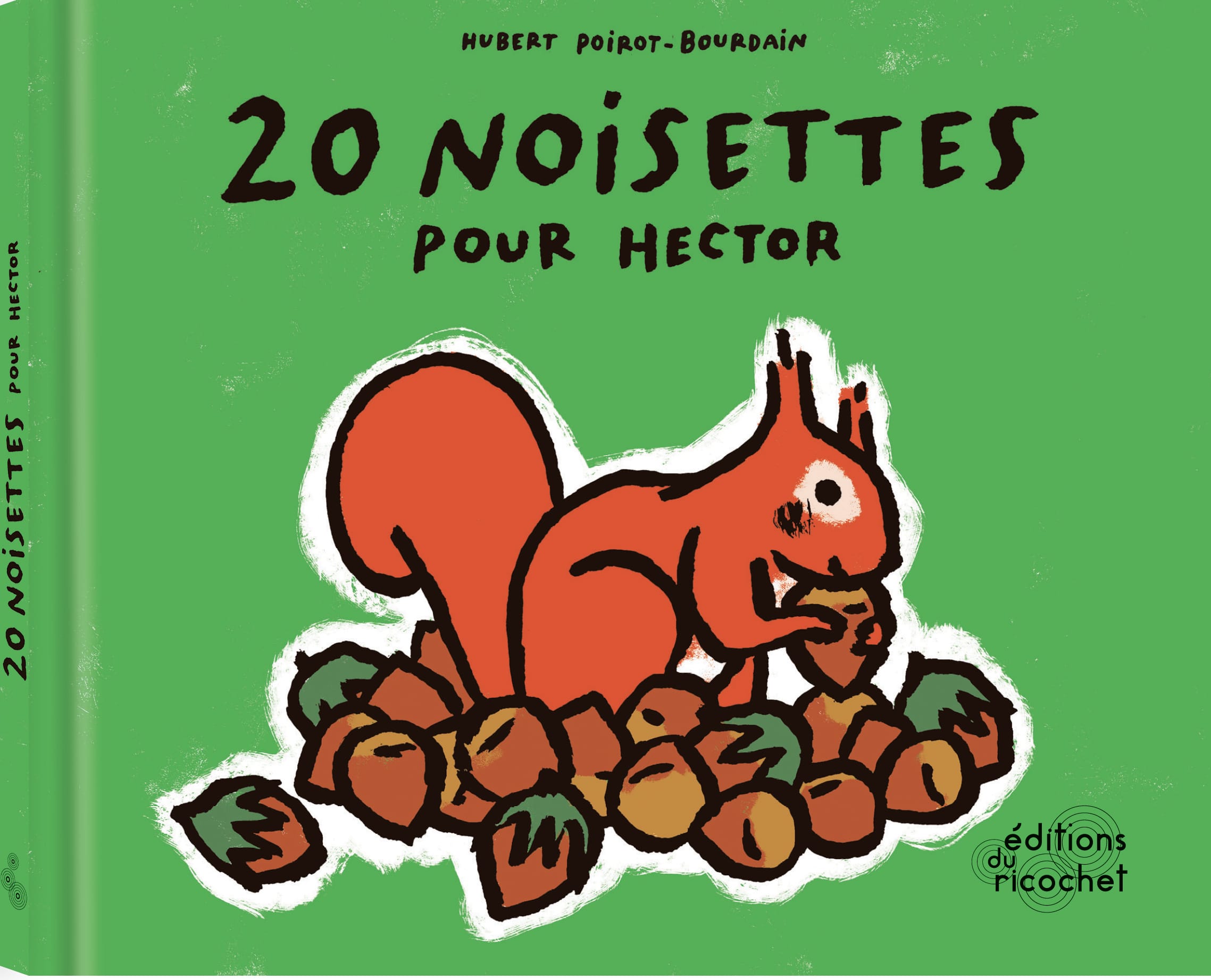 20 noisettes pour Hector