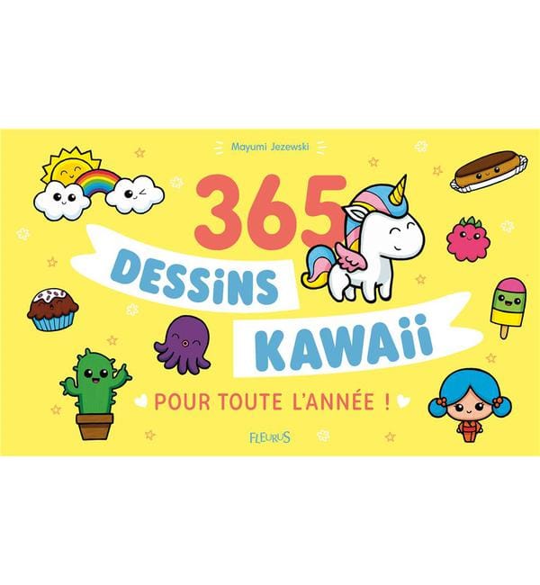 365 dessins kawaii pour toute l'année !