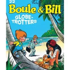 Boule & Bill Tome 22 - Globe-trotters