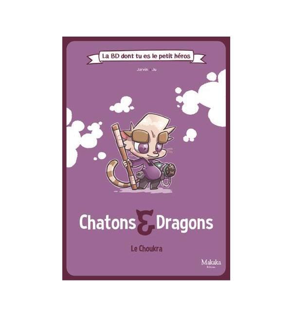 Chatons & Dragons - Le Choukra