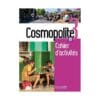 Cosmopolite 3 B1 - Cahier d'activités