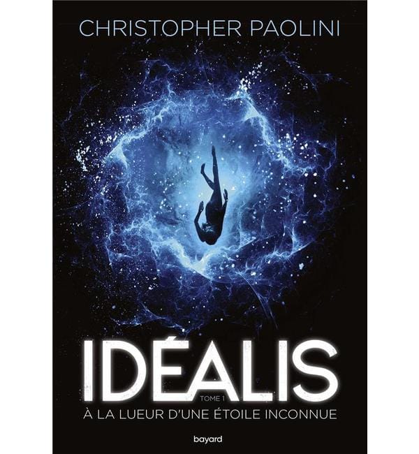 Idéalis Tome 1 - A la lueur d'une étoile inconnue