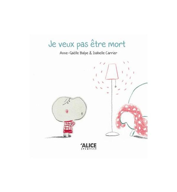 Je veux pas être mort !